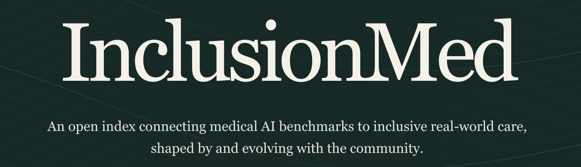 InclusionMed: an open index connecting medical AI benchmarks to inclusive real-world care